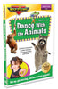Dance With the Animals (DVD)